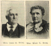 HON. JOHN B. RUPE. and MRS. MARY L. RUPE.