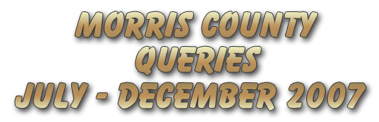 Morris County KSGenWeb Queries July-December 2007