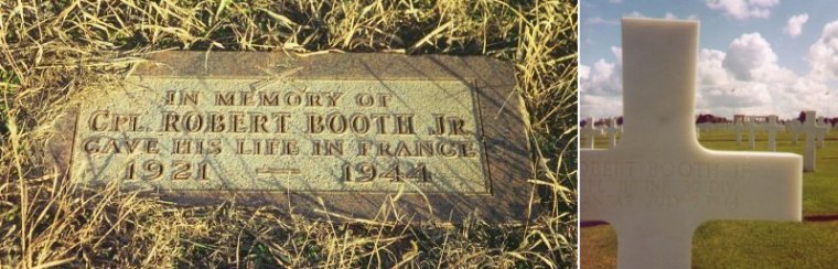 Left: Memorial Marker for Corporal Robert Booth, Jr., Wilmore Cemetery, Wilmore, Comanche County, Kansas.  Photo by Bobbi (Hackney) Huck. At right: the marble cross at the grave of Corporal Robert Booth, Jr., Normandy Cemetery, France. Photo courtesy of Rowena (Booth) Snyder and Trish Snyder.