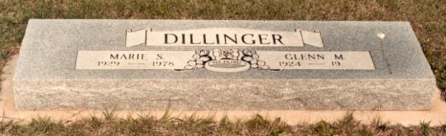 Gravestone of Glenn & Marie Dillinger,

Wilmore Cemetery, Wilmore, Comanche County, Kansas. 

Photo by John Edward (Ed) Schrock, 
used with permission of Janet Schrock Hubbard.