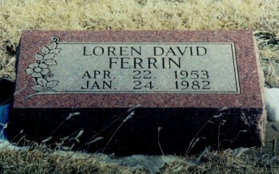 Gravestone of Loren David Ferrin, Wilmore Cemetery, Wilmore, Comanche County, Kansas. Photo by Bobbi Huck.