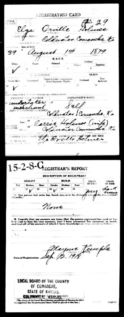 WWI Draft Registration card for Elza Orville Holmes of Coldwater, Comanche County, Kansas.