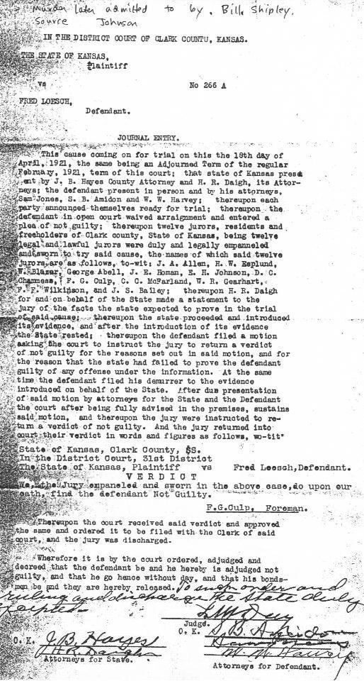 IN THE DISTRICT COURT OF CLARK COUNTY, KANSAS
THE STATE OF KANSAS, 
Plaintiff 
vs. 
FRED LOESCH, 
Defendant 
JOURNAL ENTRY. No 266A