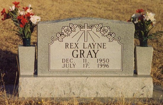 Gravestone of Rex Layne Gray, 

Wilmore Cemetery, Wilmore, Comanche County, Kansas. 

Photo by Bobbi (Hackney) Huck.