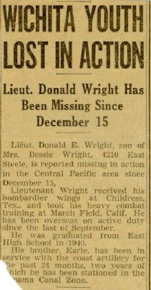 Donald E. Wright, 1st Lieutenant, U.S. Army Air Force, Serial 0-730689, 339th Fighter Squadron, 347th Fighter Group., Lost In Action, newsclipping from the collection of Ollie Hackney, courtesy of Bobbi (Hackney) Huck.